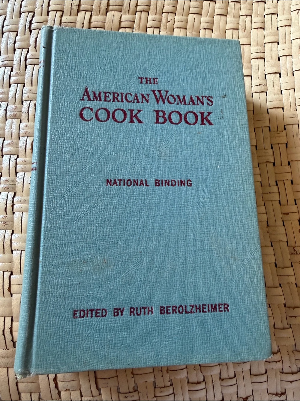 The American Woman's Cook Book - Teal Hardcover Ruth Berolzheimer 1952